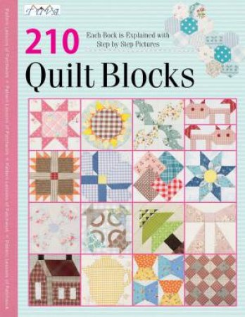 210 Quilt Blocks by Various