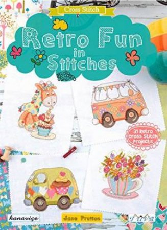 Retro Fun In Stitches by Jane Prutton