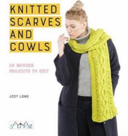 Knitted Scarves & Cowls by J. Long