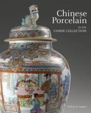 Chinese Porcelain in the Conde Collection