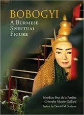 Bobogyi A Burmese Spiritual Figure