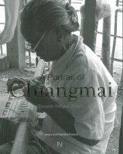 Portrait of Chiangmai  Towards the Year 2000