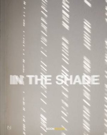 In the Shade : Boon Design by HEMVIJITRAPHAN BOONLERT