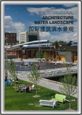 International Architecture Water Landscape by EDITORS HI-DESIGN