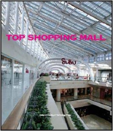 Top Shopping Mall by UNKNOWN