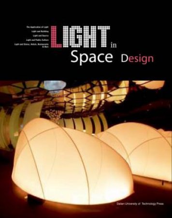 Light in Space Design by ARTPOWER INT'L PUBLISHING