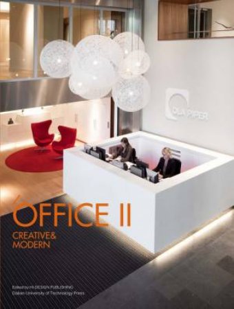 Creative and Modern Office II by HI-DESIGN INT'L PUBLISHING