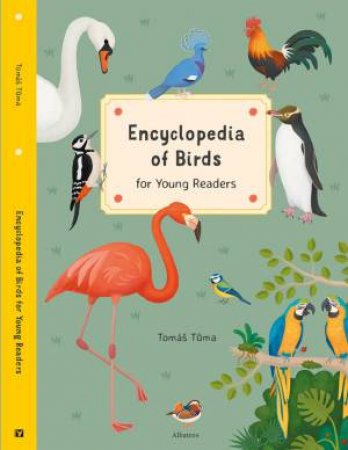 Encyclopedia Of Birds by Tomas Tuma & Tomas Pernicky