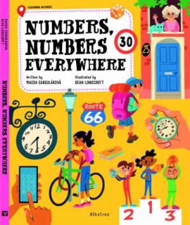 Numbers, Numbers Everywhere by Magda Gargulakova & Sean Longcroft