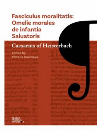 Fasciculus Moralitatis by Caesarius of Heisterbach & Victoria Smirnova