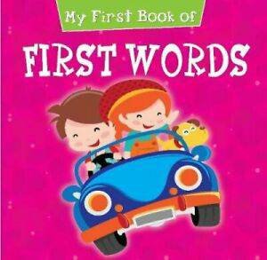 My First Book Of First Words by Various