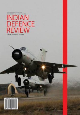 Indian Defence Review Vol. 26.2: April-June 2011 by VERMA BHARAT (ED)