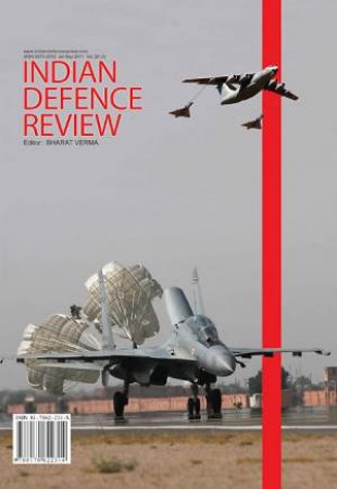 Indian Defence Review Vol. 26.3: July-September 2011 by VERMA BHARAT (ED)