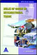 Rules of Origin in International Trade