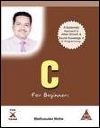 C For Beginners by Madhusudan Mothe