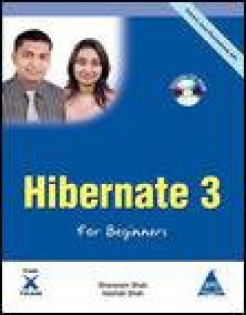 Hibernate 3 for Beginners plus CD by Sharanam & Vaishali Shah