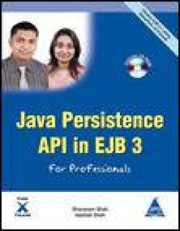 Java Persistence API in EJB 3 for Professionals plus CD by Sharanam Shah & Vaishali Shah