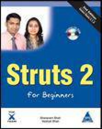 Struts 2 for Beginners, 2nd Ed plus CD by Sharanam & Vaishali Shah