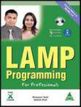 LAMP Programming for Professionals by Sharanam & Vaishali Shah