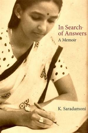 In Search of Answers by K. Saradamoni