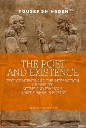 The Poet And Existence by Yousef Shhadeh