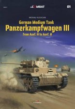 German Medium Tank Panzerkampfwagen III From Ausf H To Ausf N