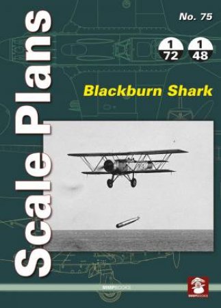 Blackburn Shark (Scale Plans) by DARIUSZ KARNAS