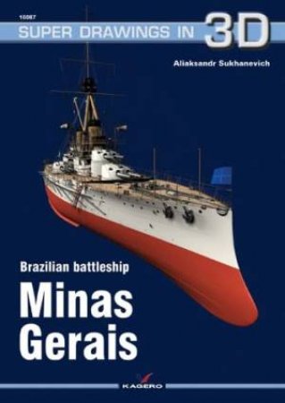 Brazilian Battleship: Minas Gerais by ALIAKSANDR SUKHANEVICH