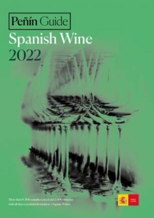 Penin Guide Spanish Wine 2022 by Guia Penin