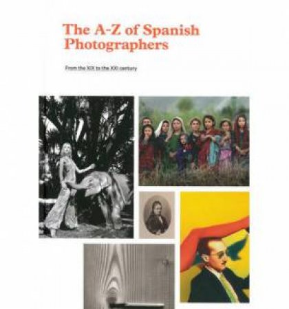 A-Z Spanish Photographers by FABRICA LA