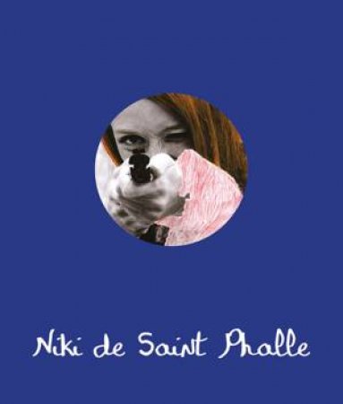 Niki De Saint Phalle by DE SAINT PHALLE NIKI