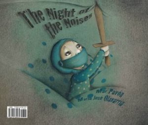 Night of the Noises/The Noises of the Night by Mar Pavon