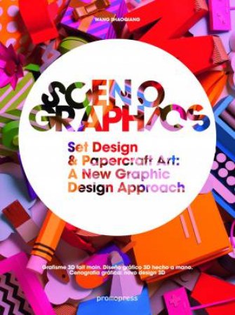 Scenographics: Handmade and 3D Graphic Design by SHAOQIANG WANG