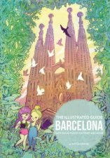 Barcelona The Illustrated Guide