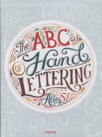 ABCs of Hand Lettering by ABBEY SY