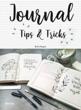 Journal: Tips and Tricks by EVA MINGUET