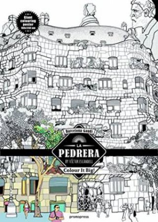 La Pedrera - Antoni Gaudi:  Color in Poster by VICTOR ESCANDELL