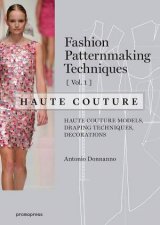 Fashion Making Techniques V1 Haute Couture