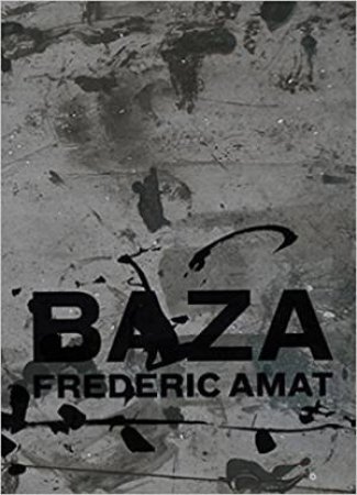 Baza by Frederic Amat