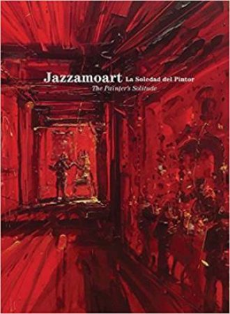 Jazzamoart: The Painter's Solitude by Javier Vazquez Estupinan