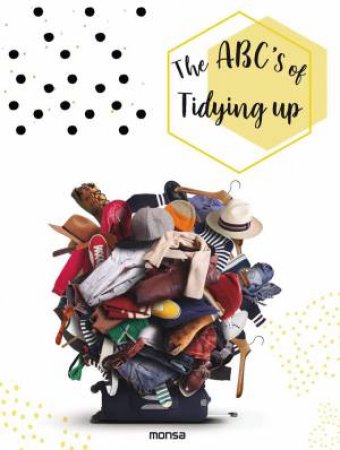 ABCs Of Tidying Up by Natalia Gecci