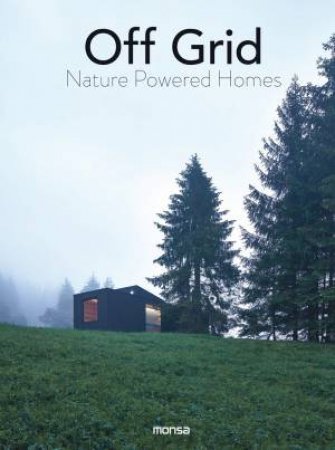 Off Grid by Anna Minguet