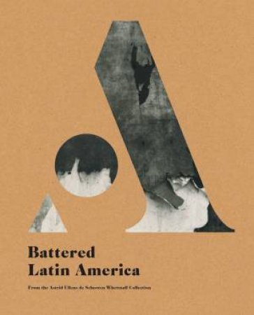 Battered Latin America by Olivier Andreotti