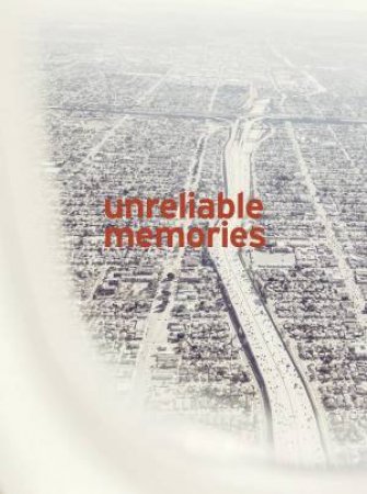 Unreliable Memories by Nick Meek