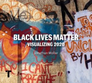 Black Lives Matter: Visualizing 2020 by Jonathan Moller