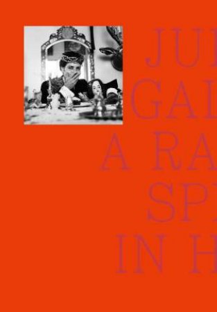 Julio Galan: A Rabbit Split In Half by JULIO GALAN