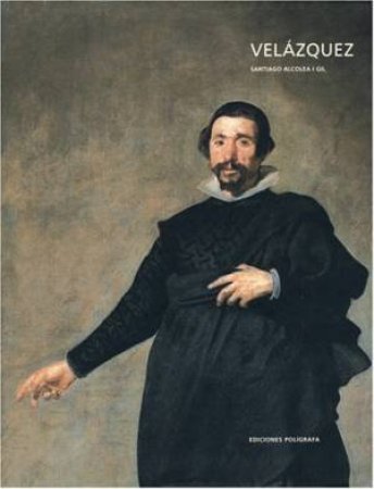 Velazquez by Santiago Alcolea