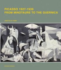 Picasso 19261939 from Minotaur to Guernika