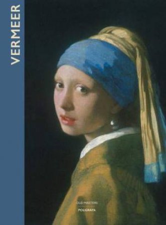 Vermeer: The Complete Works by Jean-Luc Chalumeau