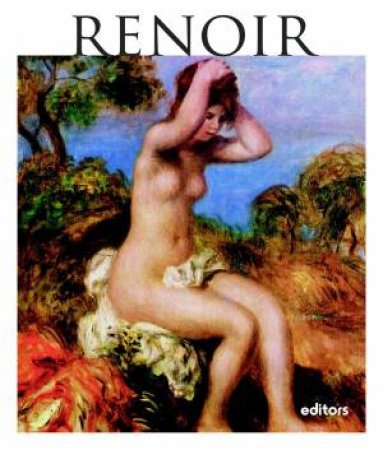 Renoir: The Art Collection by David Dalmau